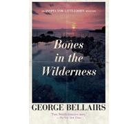 George Bellairs Bones in the Wilderness (Tascabile)