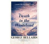George Bellairs Death in the Wasteland (Tascabile)