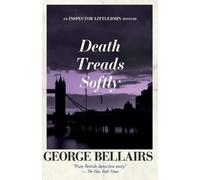 George Bellairs Death Treads Softly (Tascabile)