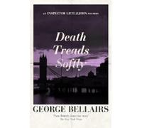 George Bellairs Death Treads Softly (Tascabile)