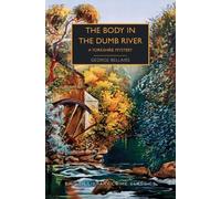 George Bellairs The Body in the Dumb River (Tascabile)