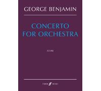 George Benjamin Concerto for Orchestra (Sheet Music)