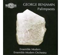 George Benjamin Palimpsests (Ensemble Modern/ensemble Modern Orchestra) (CD)