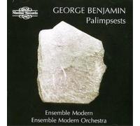 George Benjamin Palimpsests (Ensemble Modern/ensemble Modern Orchestra) (CD)