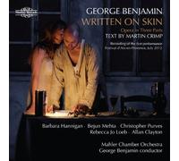 George Benjamin, Written on Skin, Duet for Piano and Orchestra (2 CD set)