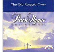 George Bennard - The Old Rugged Cross (Praise Hymn Soundtracks) (UK Import)
