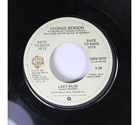 George Benson - George Benson 45 RPM Lady Blue / On Broadway