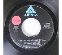 George Benson - George Benson 45 RPM The Greatest Love of All / Ali's Theme