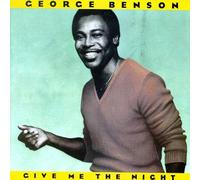 George Benson - Give Me The Night