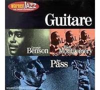 George Benson & Wes Montgomery & Joe Pass - Guitare