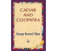 George Bernard Shaw 1stworldlibrary 1stworldp Caesar and Cleo (Copertina rigida)