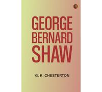 George Bernard Shaw