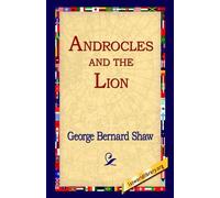 George Bernard Shaw Androcles and the Lion (Tascabile)