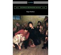 George Bernard Shaw Major Barbara (Tascabile)