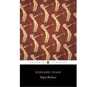 George Bernard Shaw Major Barbara (Tascabile)