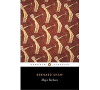 George Bernard Shaw Major Barbara (Tascabile)