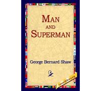 George Bernard Shaw Man and Superman (Copertina rigida)