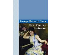 George Bernard Shaw Mrs Warren's Profession (Tascabile)