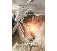 George Bernard Shaw Pygmalion (Tascabile)