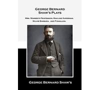 George Bernard Shaw's Plays