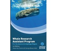 George Bevan Joana Vaz Pereira The Whale Research Assistant Program (Tascabile)