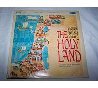GEORGE BEVERLY SHEA - the holy land LP