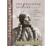 George Bird Grinnell Cheyenne Indians (Tascabile)