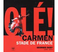 George BIZET - OLE Carmen Stade de France