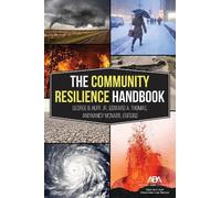 George Blaine Huff Jr. The Community Resilience Handbook (Tascabile)
