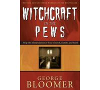 George Bloomer Witchcraft in the Pews (Tascabile)