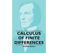 George Boole Calculus Of Finite Differences (Tascabile)