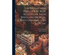 George Booth Jo The Nature and Practice of Real Actions, in Their Wr (Tascabile)