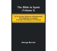 George Borrow Sutherland and Caithness in Saga-Time or, The Jarls an (Tascabile)