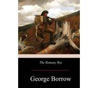 George Borrow The Romany Rye (Tascabile)