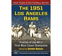 George Bozeka The 1951 Los Angeles Rams (Tascabile)