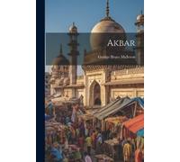 George Bruce Malleson Akbar (Tascabile)