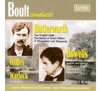 George Butterworth Boult Conducts Butterworth/howells/hadley/warlock (Lpo) (CD)