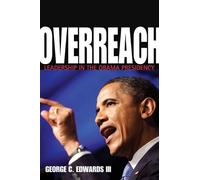 George C. Edwards, III Overreach (Copertina rigida)