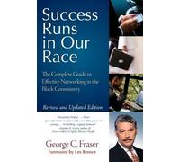 George C Fraser Success Runs in Our Race (Tascabile)