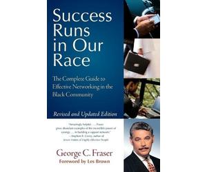 George C Fraser Success Runs in Our Race (Tascabile)