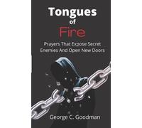 George C Goodman Tongues of Fire (Tascabile)