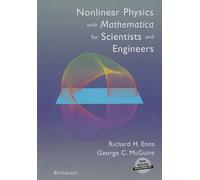 George C. McGuire Nonlinear Physics with Mathematica for Scientist (Tascabile)