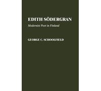 George C. Schoolfield Edith Sodergran (Copertina rigida)