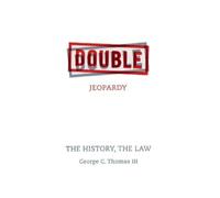 George C. Thomas III Double Jeopardy (Copertina rigida)