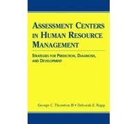 George C. Thornton III Debora Assessment Centers in Human Resource M (Tascabile)