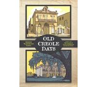 George Cable George Washington Cable Old Creole Days (Tascabile) Pelican Pouch
