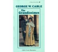 George Cable Grandissimes, The (Tascabile)