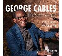 George Cables Too Close for Comfort (CD) Album (Jewel Case)