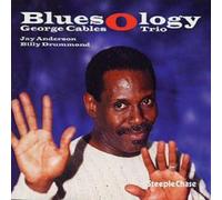 George Cables Trio Bluesology (CD) Album