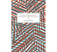 George Caffentzis In Letters of Blood and Fire (Tascabile)